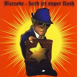 Barcode (DK) : Hard Jet Super Flash